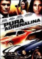PURA  ADRENALINA